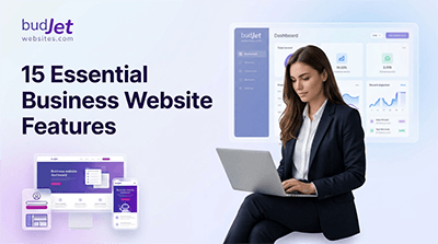 15 Essential Business Website Features Every Modern Website Needs in 2026